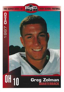 1997 Big 33 Ohio High School #NNO Greg Zolman Front