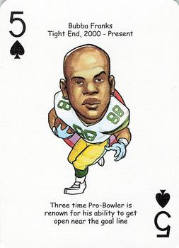 2006 Hero Decks Green Bay Packers Football Heroes Playing Cards #5♠ Bubba Franks Front