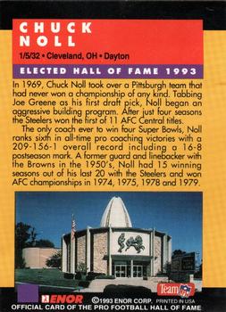 1993 Enor Pro Football HOF #NNO Chuck Noll Back