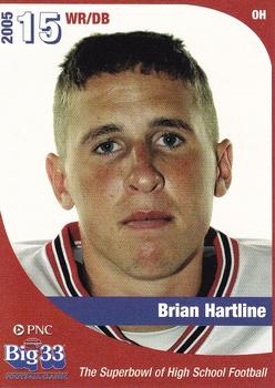 2005 Big 33 Ohio High School #NNO Brian Hartline Front