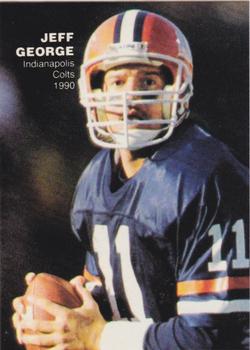 1990 St☆r Big League (Unlicensed) #NNO Jeff George Front