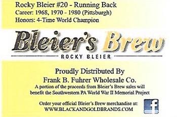 2011 Bleier's Brew Ad Card #NNO Rocky Bleier Back