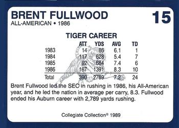1989 Collegiate Collection Auburn Tigers (200) #15 Brent Fullwood Back