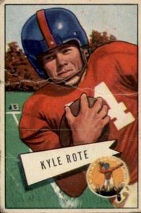 1952 Bowman Small #28 Kyle Rote Front