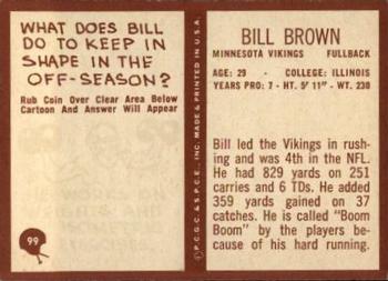 1967 Philadelphia #99 Bill Brown Back