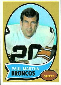 1970 Topps #216 Paul Martha Front