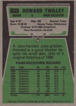 1975 Topps #128 Howard Twilley Back