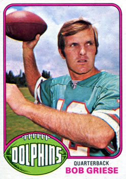 1976 Topps #255 Bob Griese Front