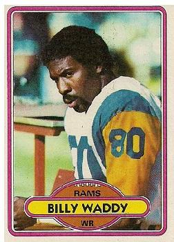 1980 Topps #342 Billy Waddy Front