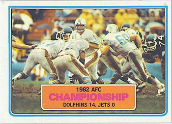 1983 Topps #11 1982 AFC Championship Front