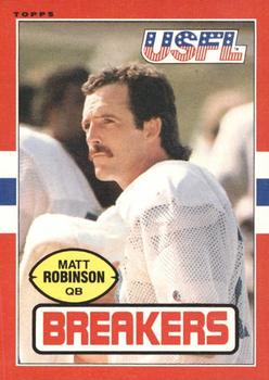 1985 Topps USFL #111 Matt Robinson Front