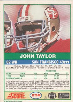 1989 Score #238 John Taylor Back