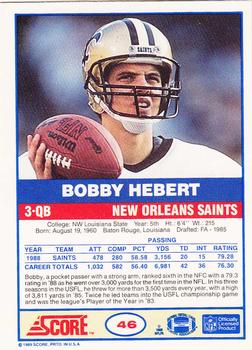 1989 Score #46 Bobby Hebert Back