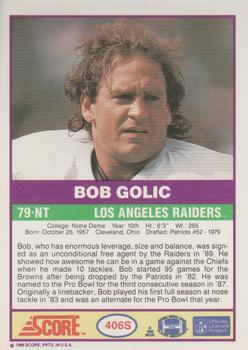 1989 Score Supplemental #406S Bob Golic  Back