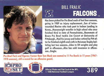 1990 Pro Set #389 Bill Fralic Back
