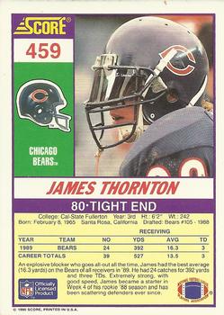 1990 Score #459 James Thornton Back