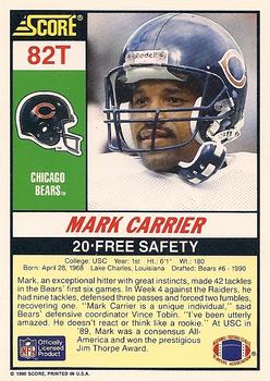 1990 Score Rookie & Traded #82T Mark Carrier Back