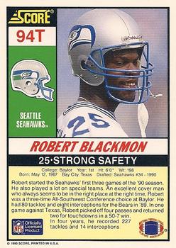1990 Score Rookie & Traded #94T Robert Blackmon Back