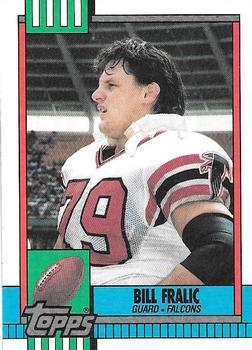 1990 Topps #478 Bill Fralic Front