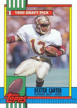 1990 Topps #6 Dexter Carter Front