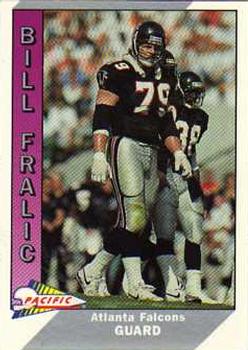 1991 Pacific #11 Bill Fralic Front