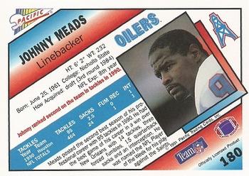 1991 Pacific #180 Johnny Meads Back