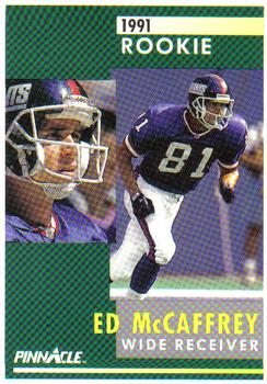 1991 Pinnacle #322 Ed McCaffrey Front