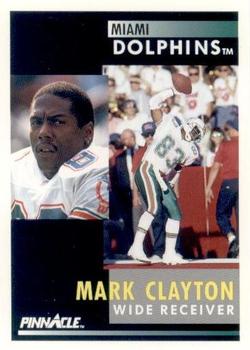 1991 Pinnacle #99 Mark Clayton Front
