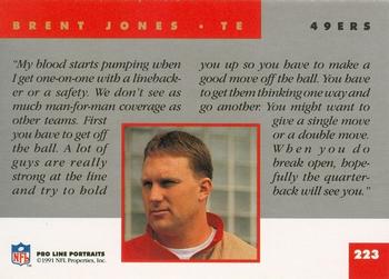 1991 Pro Line Portraits #223 Brent Jones Back