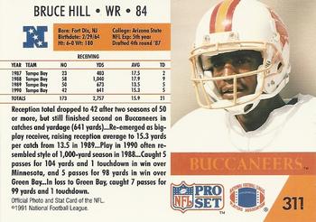 1991 Pro Set #311 Bruce Hill Back