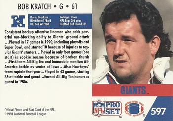 1991 Pro Set #597 Bob Kratch Back