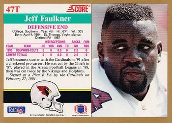 1991 Score Supplemental #47T Jeff Faulkner Back