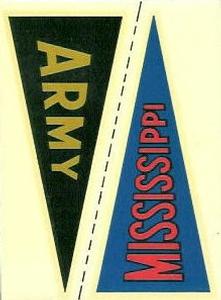 1960 Fleer - College Pennant Decals #NNO Army / Mississippi Front