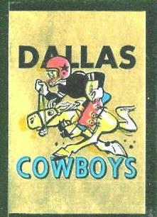 1960 Topps - Metallic Stickers #NNO Dallas Cowboys Front