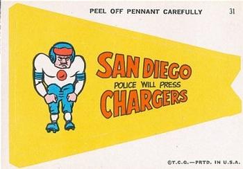 1967 Topps - Comic Pennants #31 San Diego (Police Will Press) Chargers Front