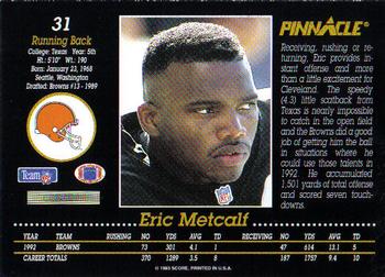 1993 Pinnacle #31 Eric Metcalf Back