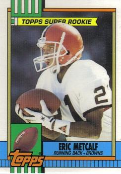 1990 Topps - Collector's Edition (Tiffany) #157 Eric Metcalf Front