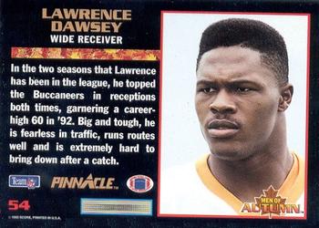 1993 Score - Pinnacle Men of Autumn #54 Lawrence Dawsey Back
