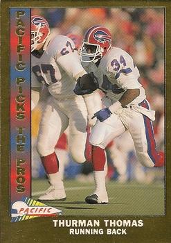 1991 Pacific - Pacific Picks the Pros Gold #12 Thurman Thomas Front