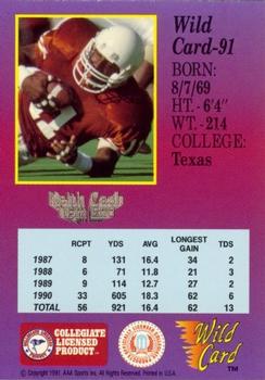 1991 Wild Card Draft - 100 Stripe #91 Keith Cash Back