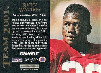 1993 Pinnacle - Team 2001 #24 Ricky Watters Back