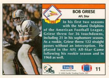 1992 Pacific - Bob Griese #11 Bob Griese Back