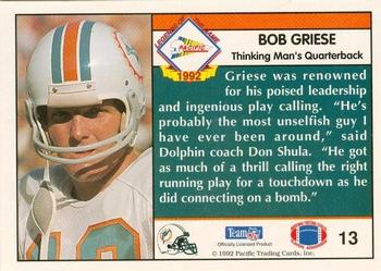1992 Pacific - Bob Griese #13 Bob Griese Back