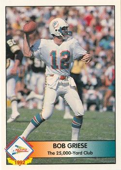 1992 Pacific - Bob Griese #16 Bob Griese Front