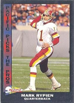 1992 Pacific - Pacific Picks the Pros Silver #1 Mark Rypien Front