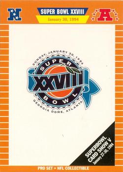1993 Pro Set #XXVIII Super Bowl XXVIII Card Show V Promo Front