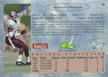 1993 Classic - Gold #69 Derrick Frazier Back