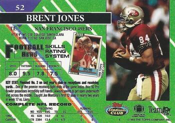 1993 Stadium Club - First Day Production/Issue #52 Brent Jones Back