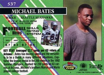 1993 Stadium Club - First Day Production/Issue #537 Michael Bates Back