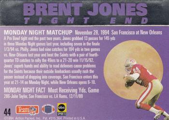 1994 Action Packed Monday Night Football #44 Brent Jones Back